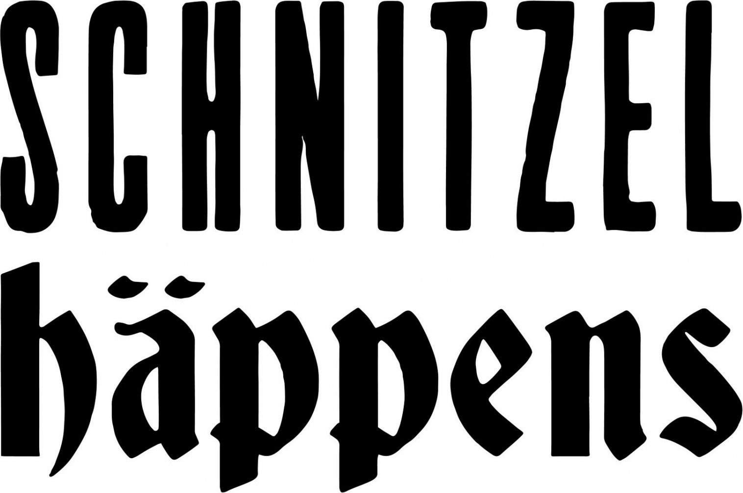 urgent please help me, what font are schnitzel and happens?