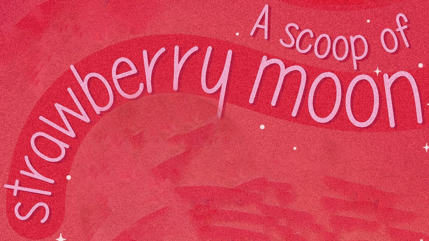 'A scoop of strawberry moon' used font here?