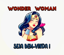 WONDER WOMAN SEJA BEM VINDA