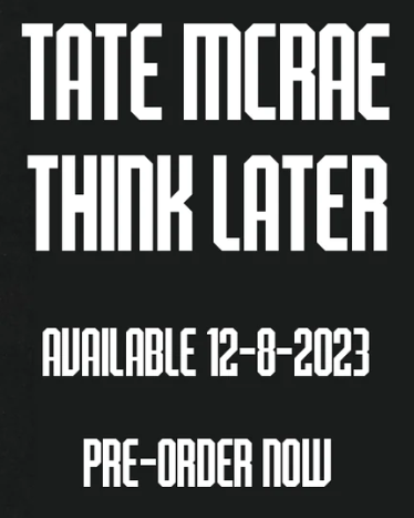 Tate McRae - Think Later