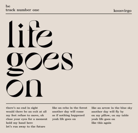 Does anybody knows the font used for the "life goes on"?