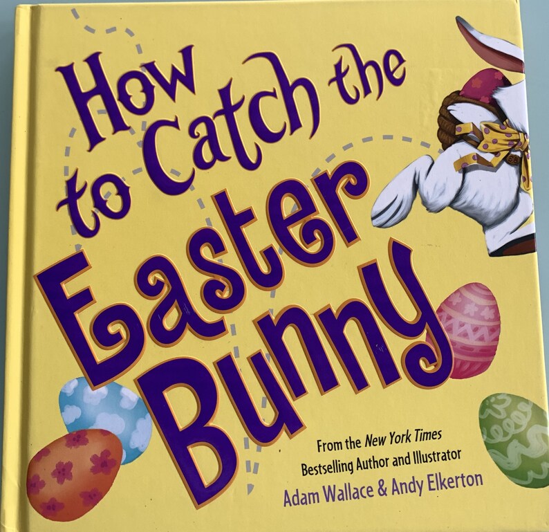 "How To Catch The Easter Bunny" fonts, please