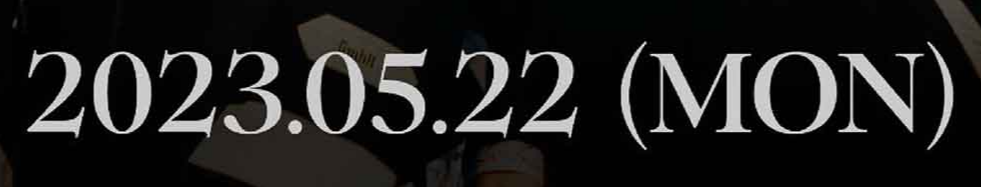2023.05.22 (MON)