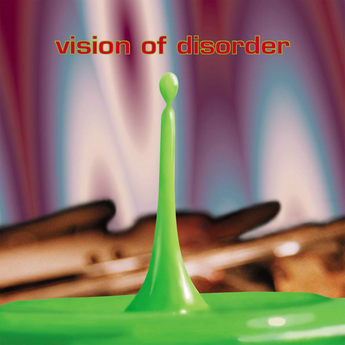 VISION OF DISORDER