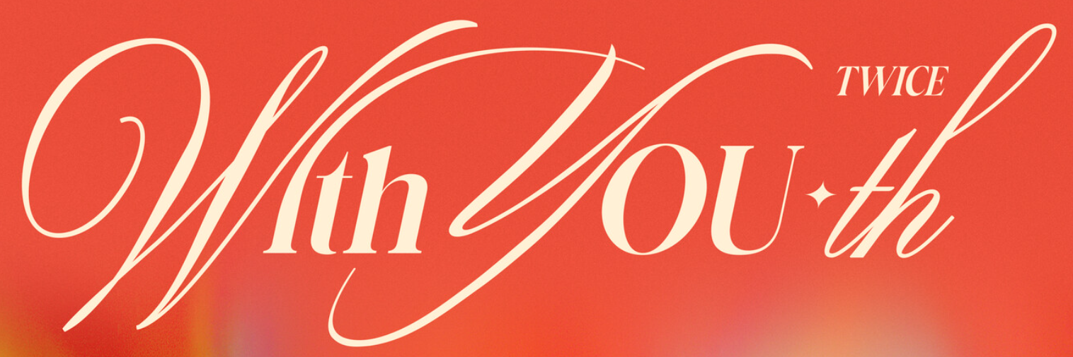 TWICE - With You-th fonts?