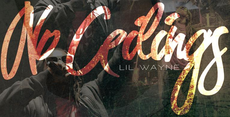 Lil Wayne No Ceilings Forum Dafont Com