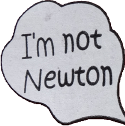 what's the font of "I'm not Newton" ?