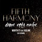 "Fifth Harmony Dame esta Noche" font!