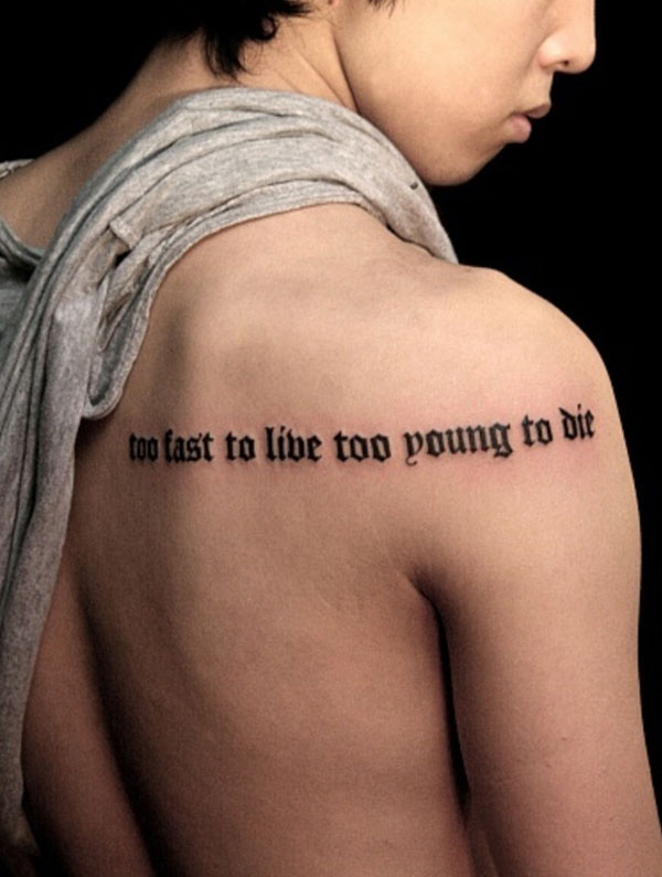 Quote Tattoos and why they are perfect for your lifestyle
