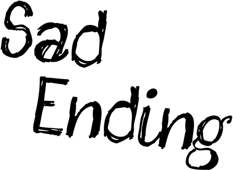 "Sad Ending" Font?