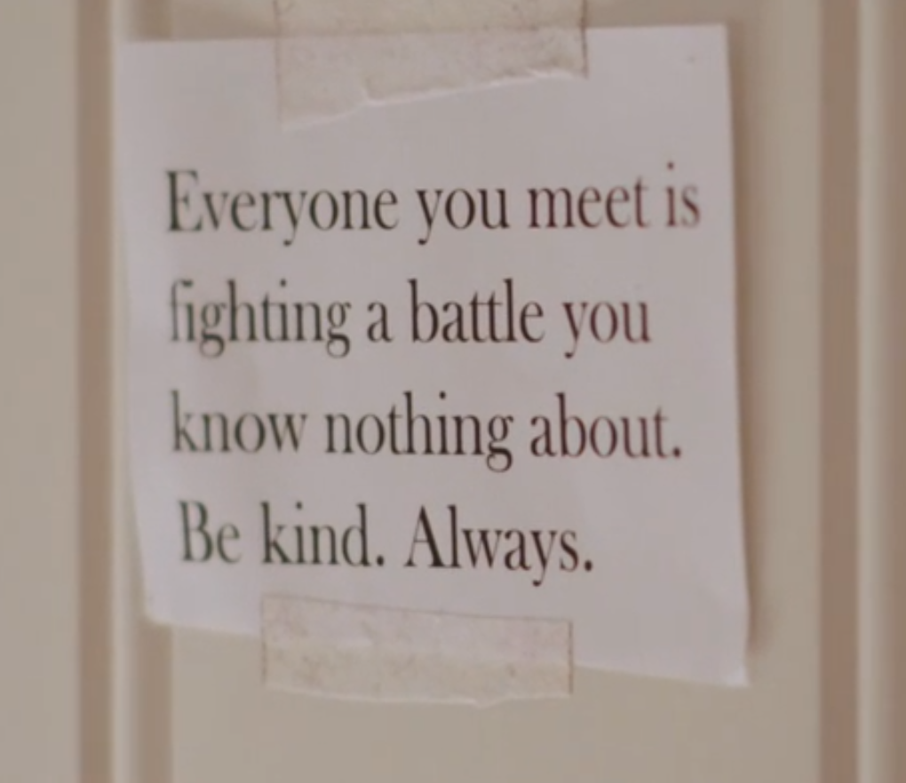 Everyone who likes. Everyone you meet is Fighting a Battle you know nothing about. Be kind. Always.. Everyone you meet is Fighting. Everyone you meet is Fighting a Battle you know nothing about. Be kind. Always. Перевод. СКАМ цитата у Нуры на стене.