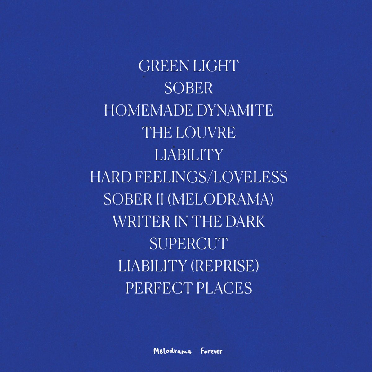 Lorde Melodrama Tracklist font??