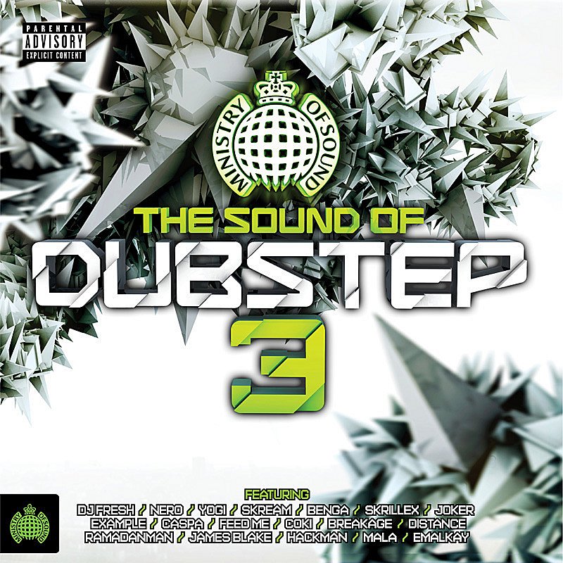 The Sound Of Dubstep 3 - Ministry Of Sound