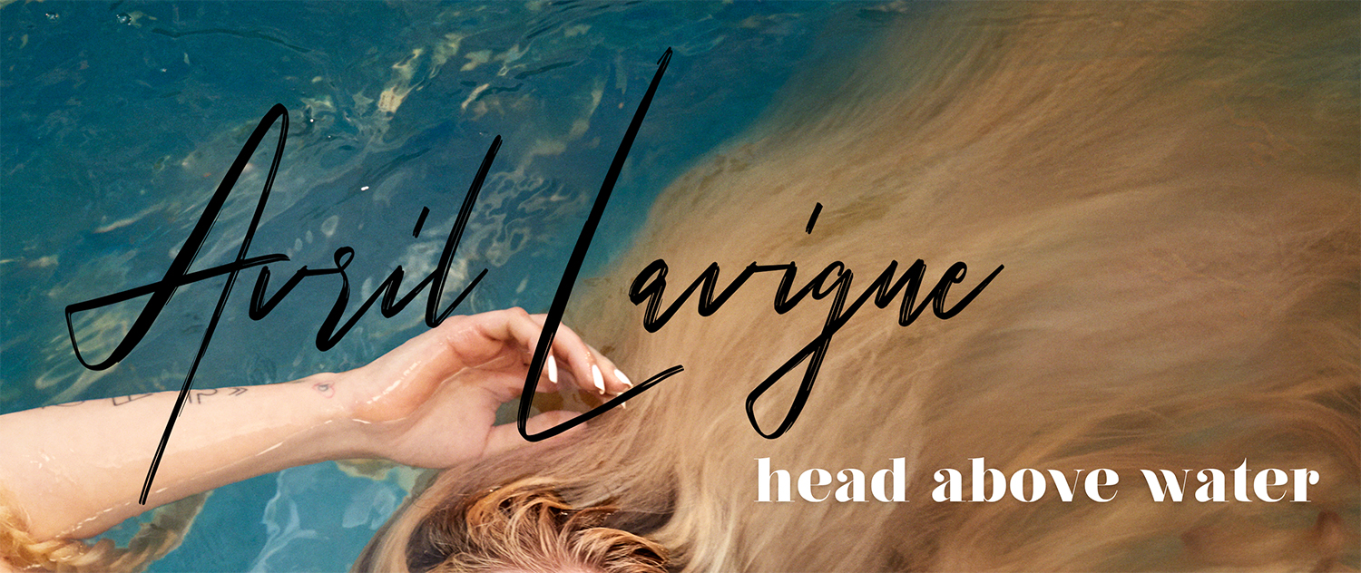Avril Lavigne Head Above Water font