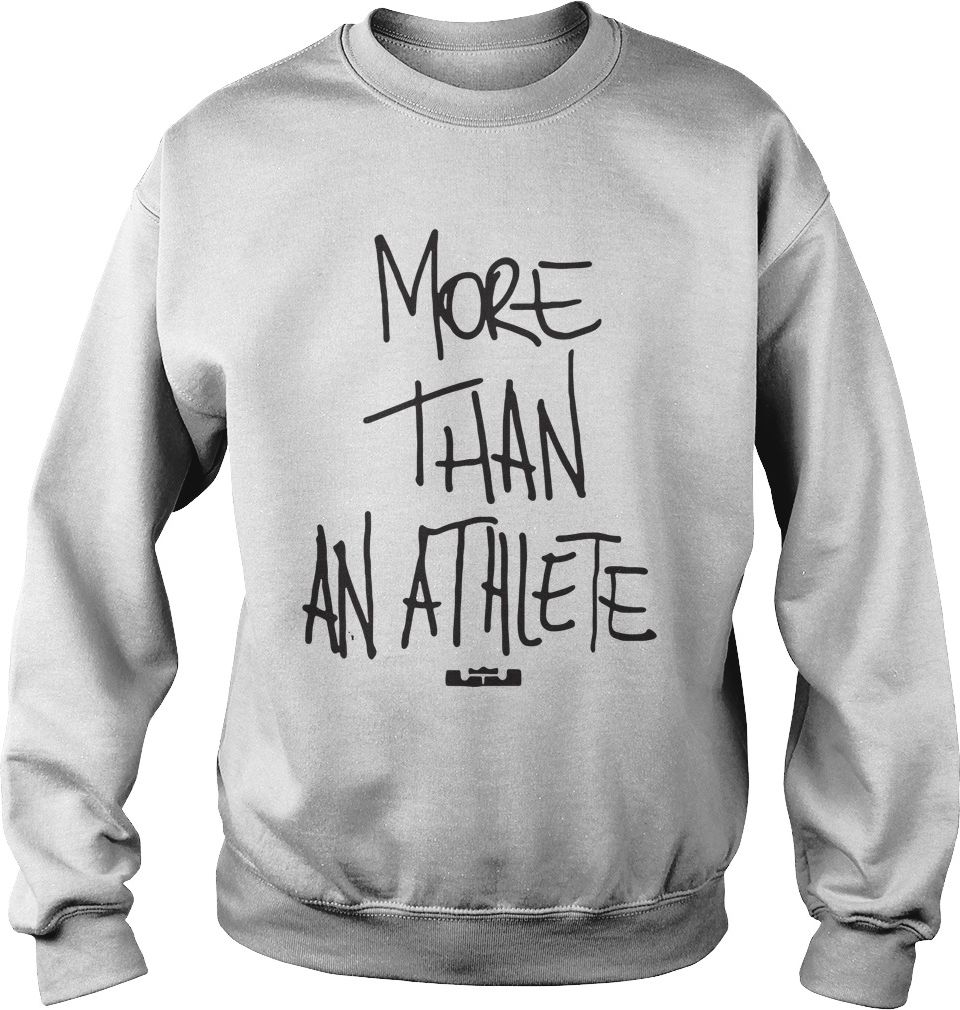 i am more than an athlete shirt