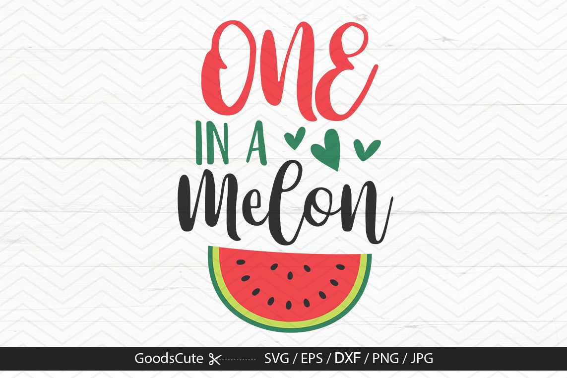 One In A Melon