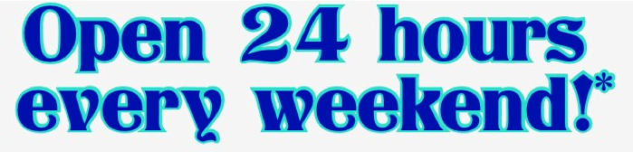 Open 24 Hours