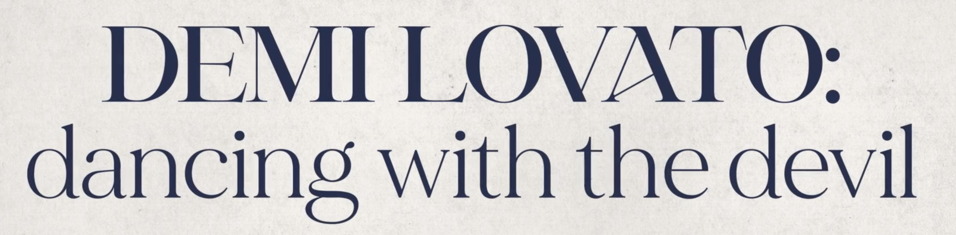 Demi Lovato / Dancing With The Devil Fonts?