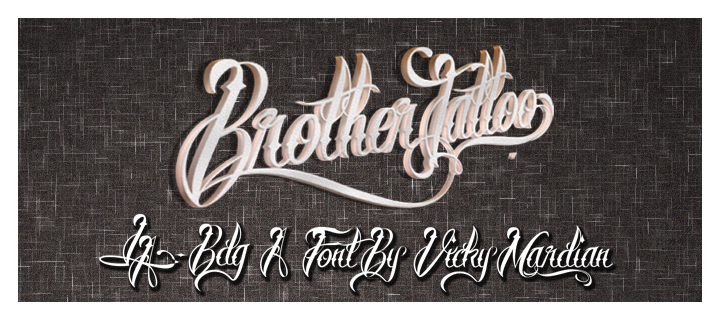 Brother Tattoo Font 