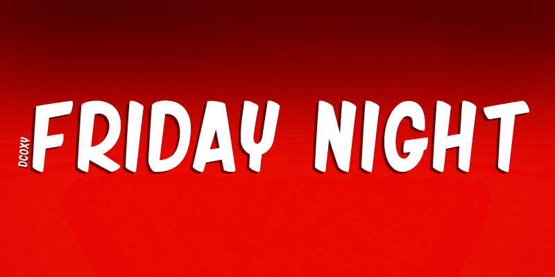 Friday Night Font