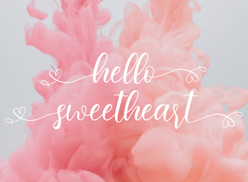 Hello Sweetheart – Pink and Main Blog
