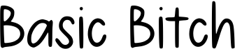 Basic Bitch