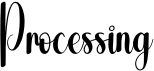 Processing