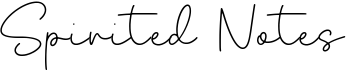 Spirited Notes